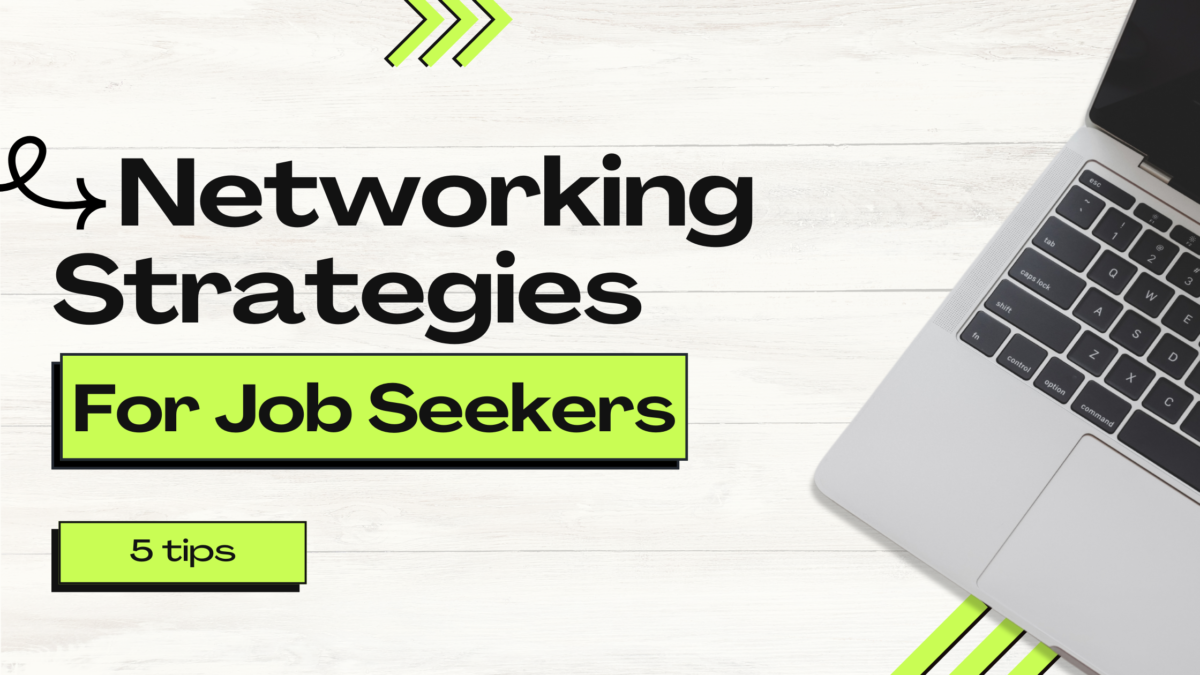 networking strategies for job seekers